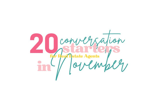20 Conversation Starters for Real Estate Agents to Stay Connected in November