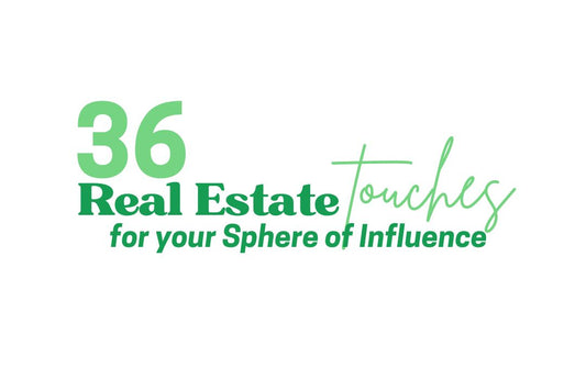 36 Touch Roadmap to Real Estate Referrals