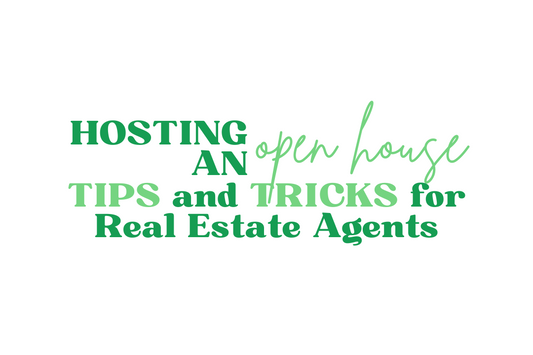 Hosting an Unforgettable Open House: Innovative Tips and Tricks for Real Estate Agents