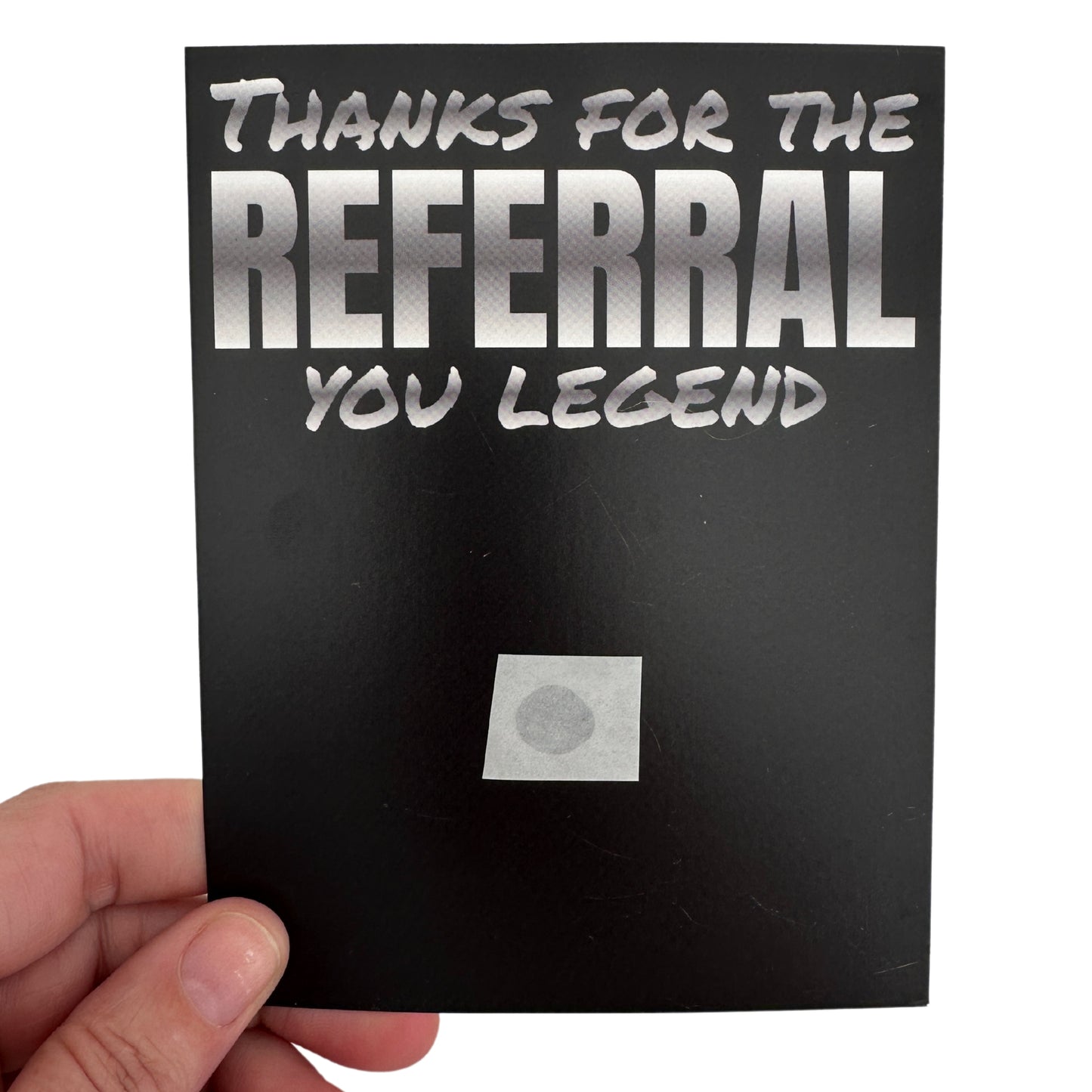 thanks for the referral you legend flat card