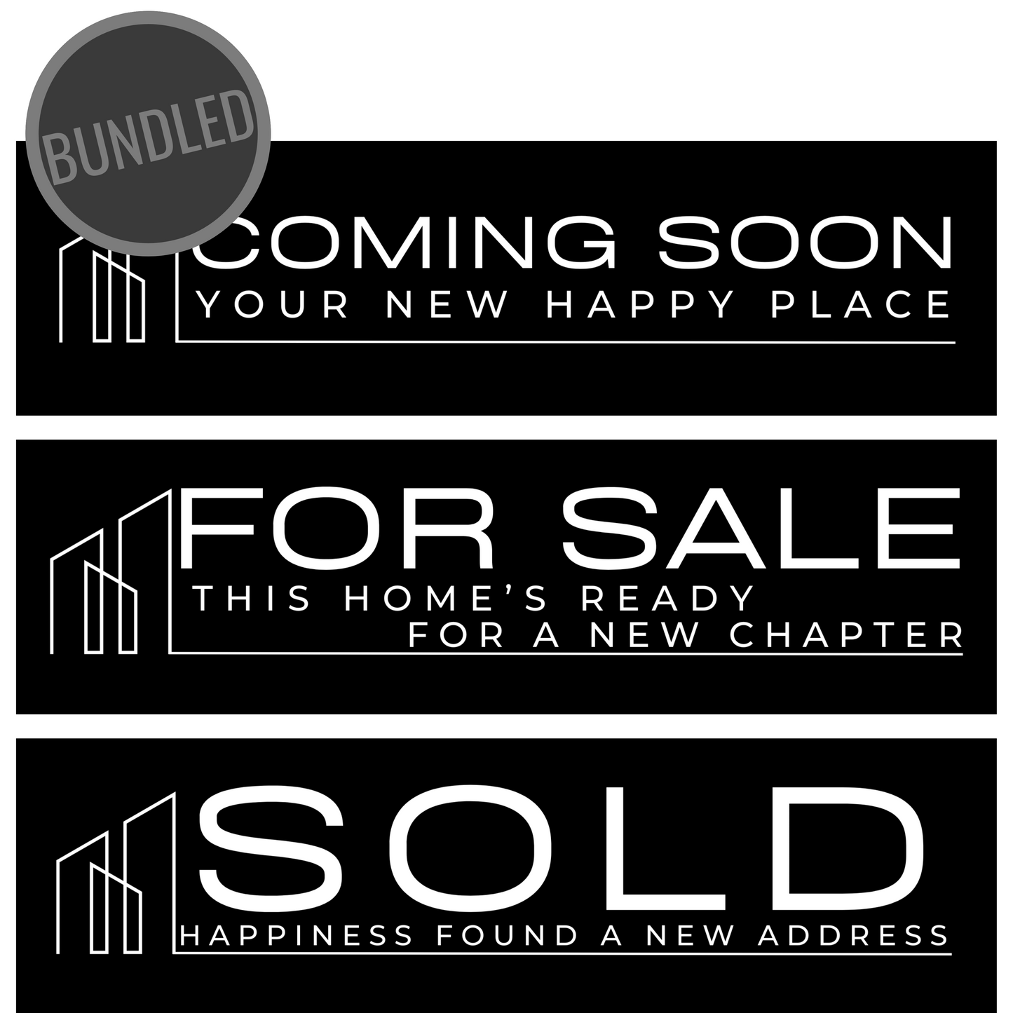 Three black real estate signs with white text and graphics indicating 'Coming Soon', 'For Sale', and 'Sold' respectively, with a 'Bundled' icon on the top left corner.