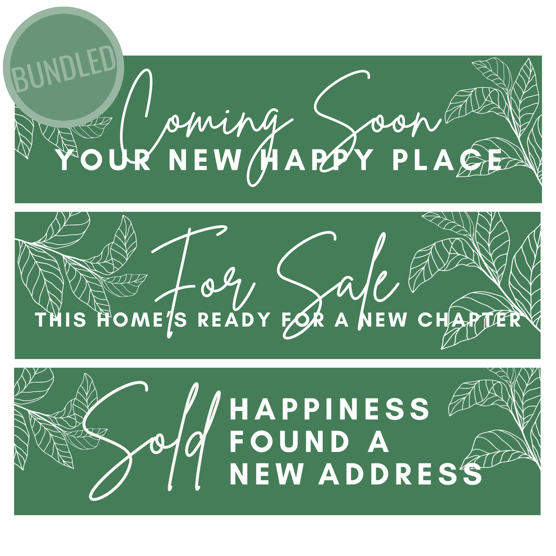 A set of three green real estate signs with the text 'Coming Soon', 'For Sale', and 'Sold', accompanied by decorative leaf patterns.