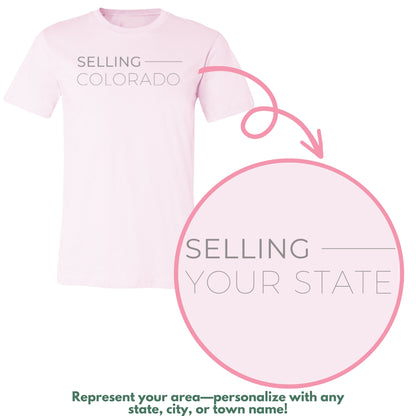 Selling 'Your State' Real Estate Pink T-shirt