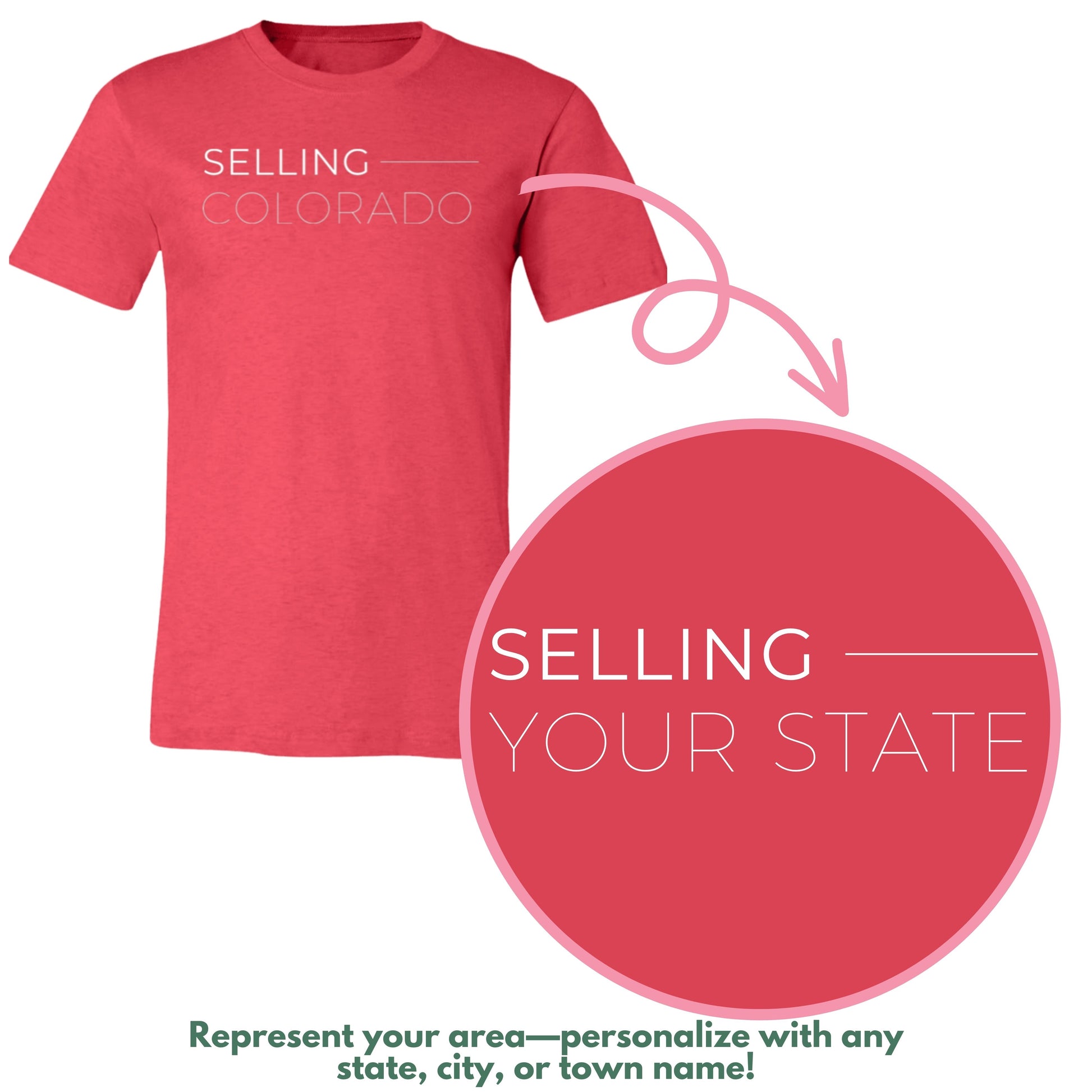 Selling 'Your State' Real Estate Red T-shirt