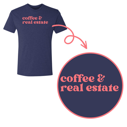 Coffee and Real Estate Comfy T-Shirt