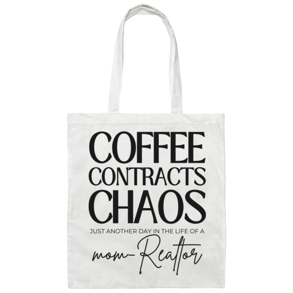 white Contracts, Coffee, Chaos canvas tote bag